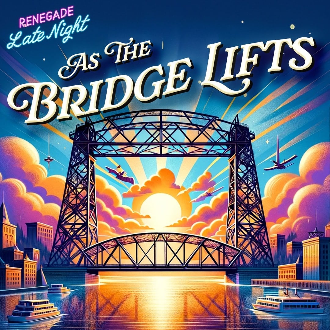 As the Bridge Lifts poster